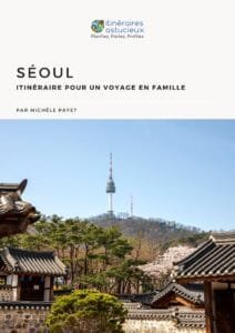 Séoul - itinéraire en famille